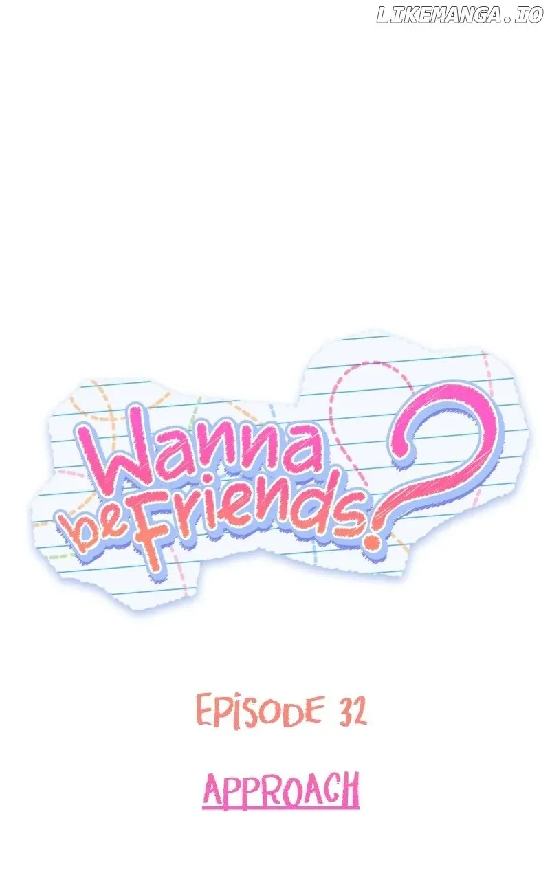 Wanna be Friends? Chapter 32 Online - página 1