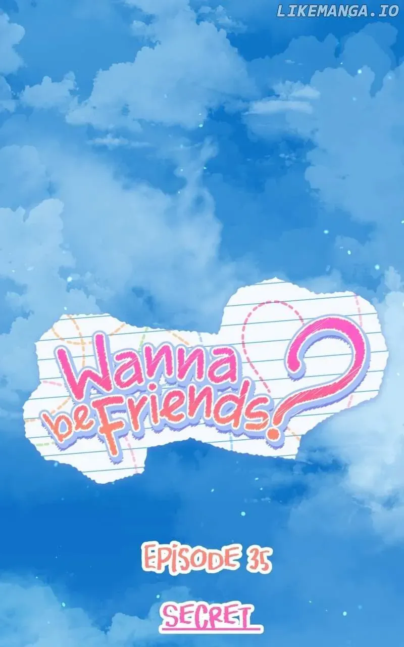 Wanna be Friends? Chapter 35 Online - página 1