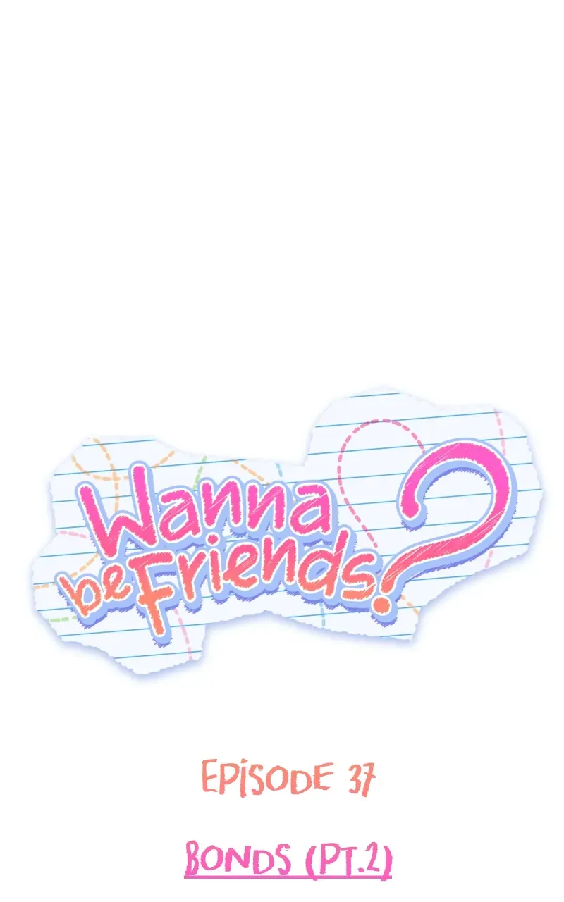 Wanna be Friends? Chapter 37 Online - página 1