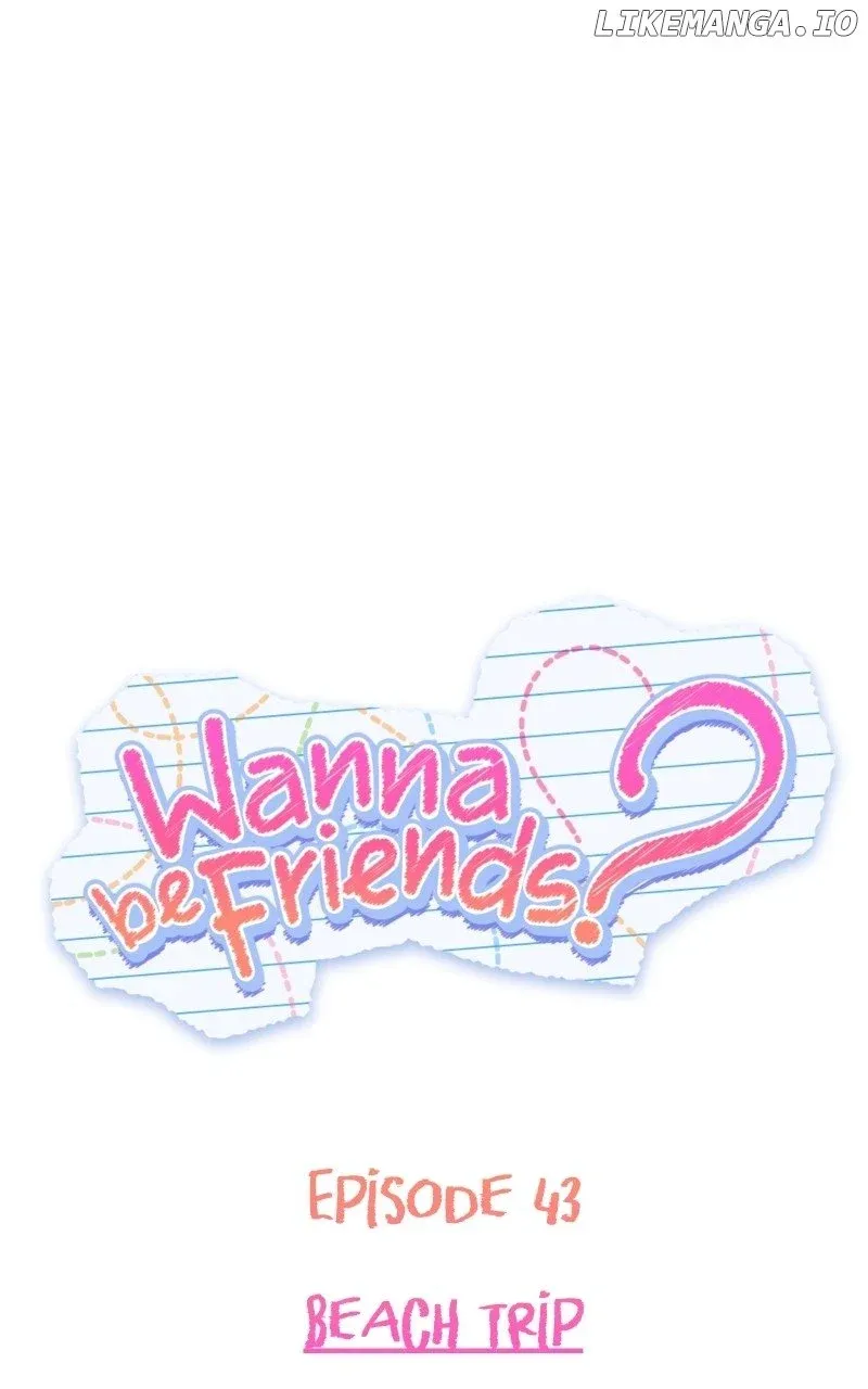 Wanna be Friends? Chapter 43 Online - página 1