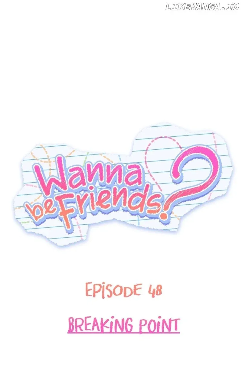 Wanna be Friends? Chapter 48 Online - página 1