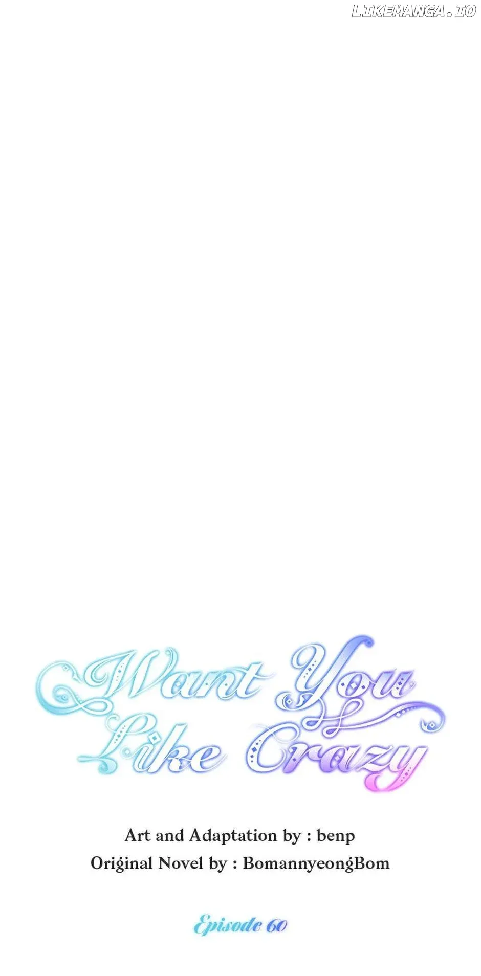 Want You Like Crazy Chapter 60 Online - página 22