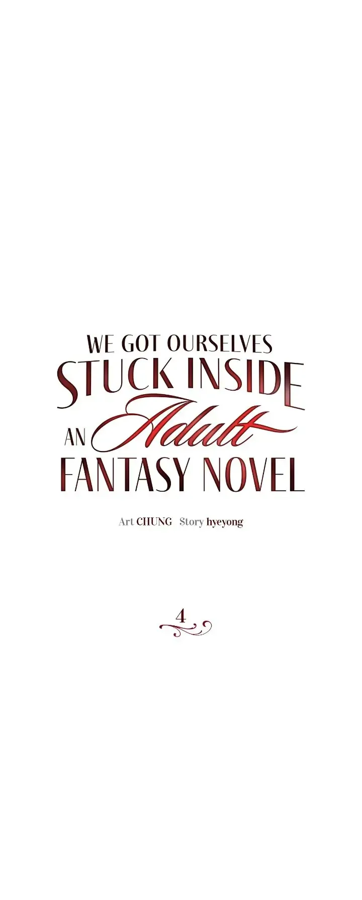 We Got Ourselves Stuck Inside an Adult Fantasy Novel Chapter 4 Online - página 4
