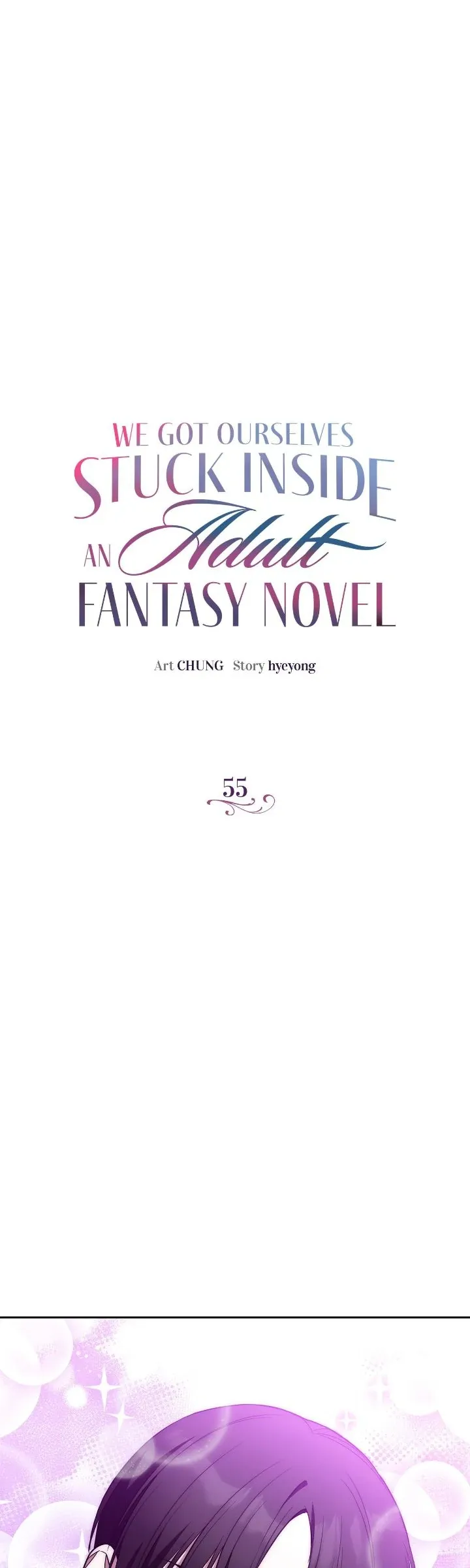 We Got Ourselves Stuck Inside an Adult Fantasy Novel Chapter 55 Online - página 1