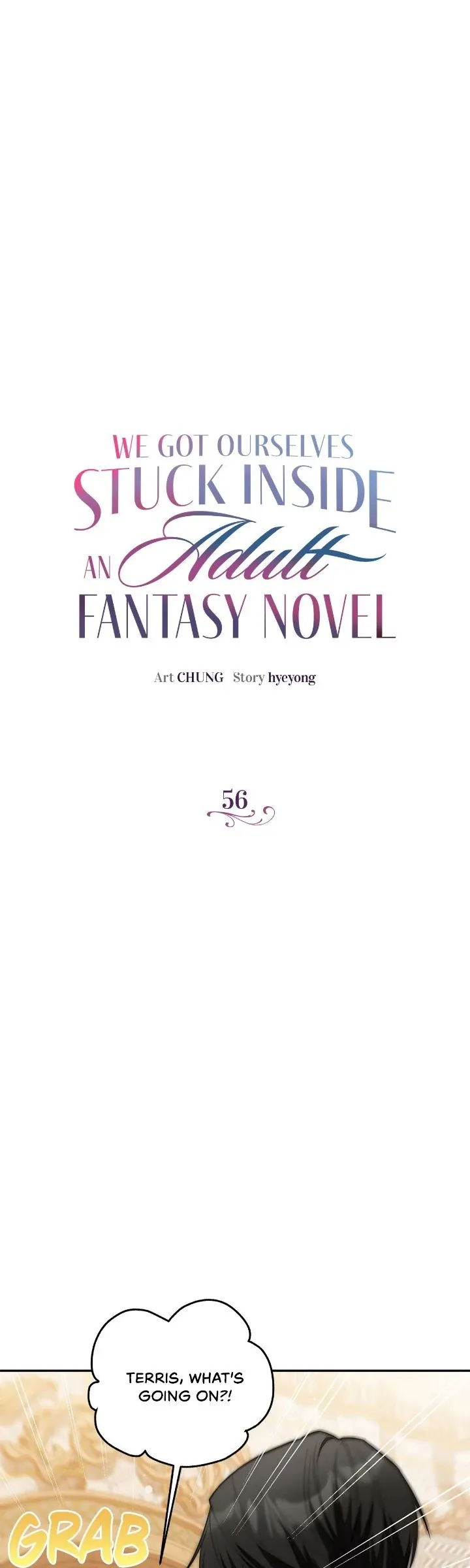 We Got Ourselves Stuck Inside an Adult Fantasy Novel Chapter 56 Online - página 1