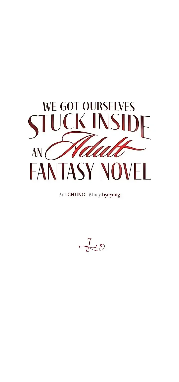 We Got Ourselves Stuck Inside an Adult Fantasy Novel Chapter 7 Online - página 1