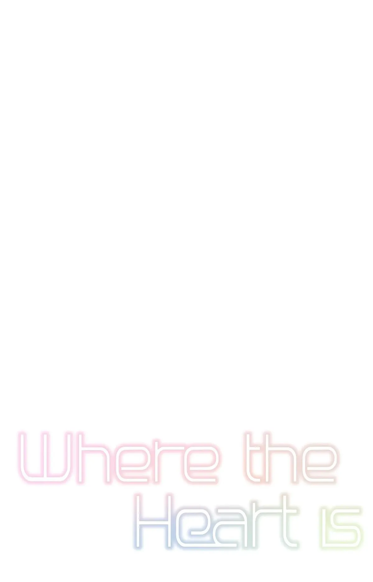 Where the Heart Is Chapter 48 Online - página 1