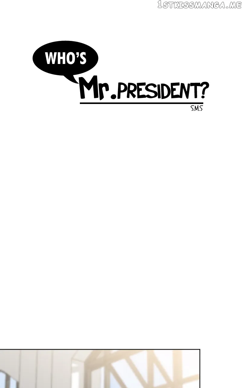 Who's Mr. President? Chapter 56 Online - página 34