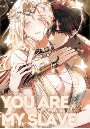 You Were My Slave