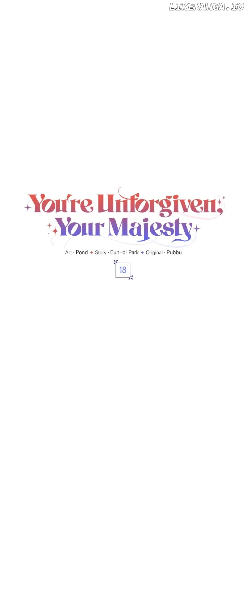 You’re Unforgiven, Your Majesty Chapter 18 Online - página 25