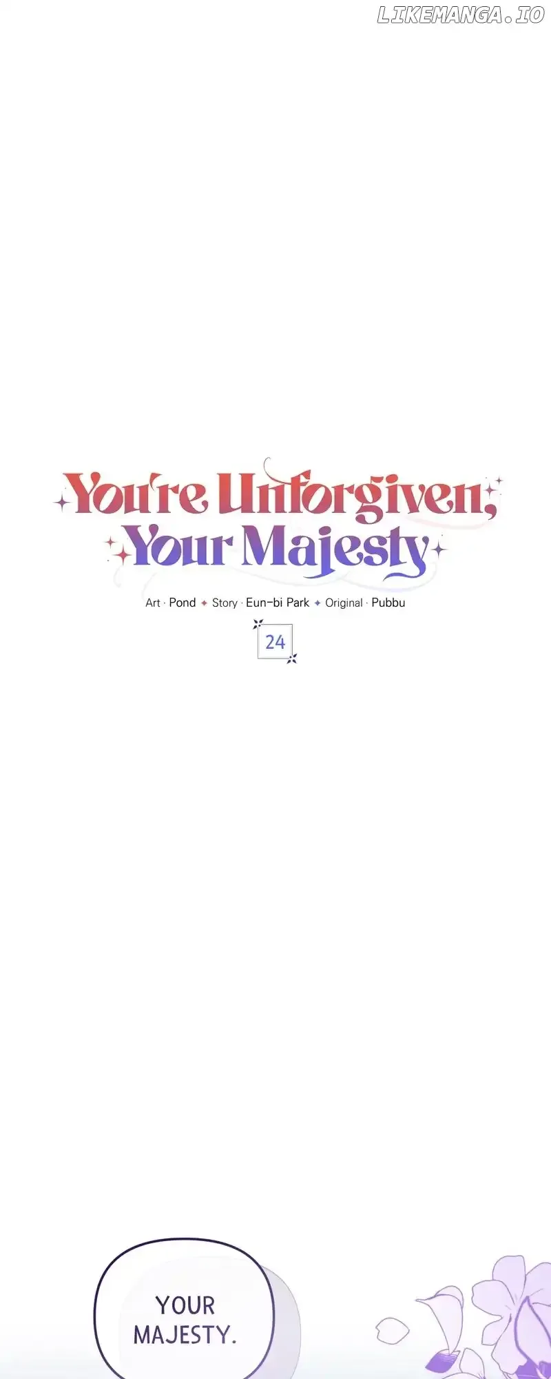 You’re Unforgiven, Your Majesty Chapter 24 Online - página 2