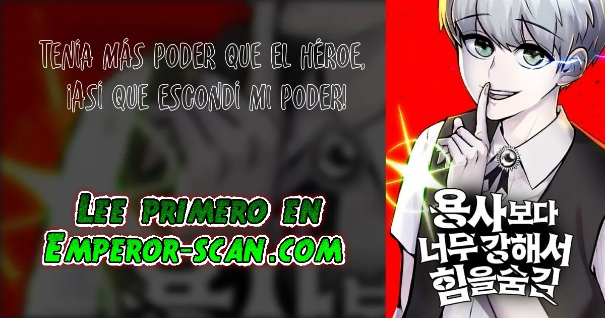 Era más fuerte que el héroe, así que oculté mi poder Capítulo 55 en Línea - página 2
