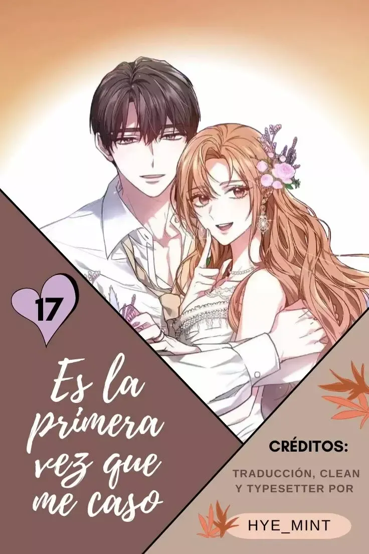 Es la primera vez que me caso Capítulo 17 en Línea - página 2