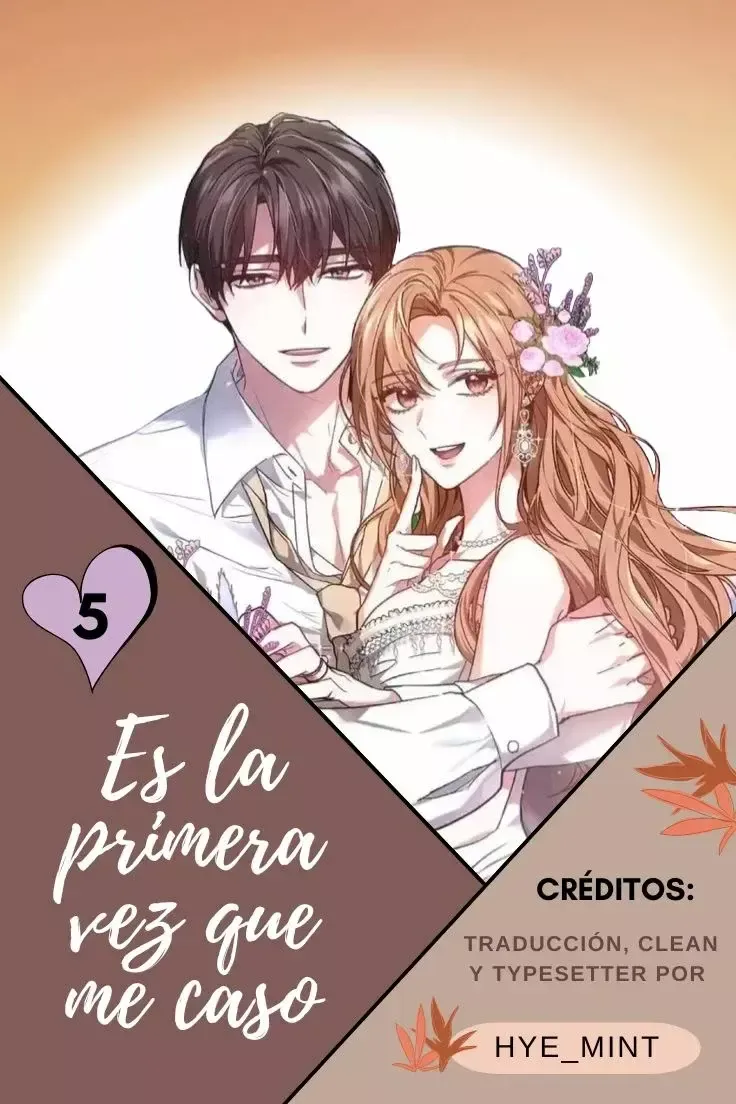 Es la primera vez que me caso Capítulo 5 en Línea - página 2