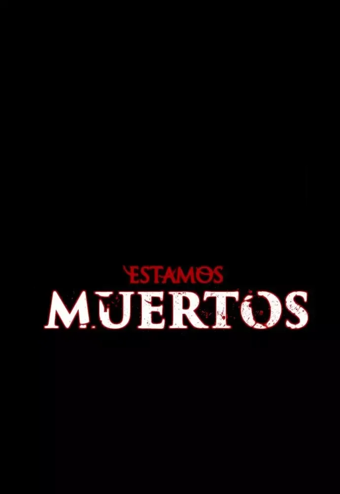 Estamos muertos Capítulo 1 en Línea - página 6