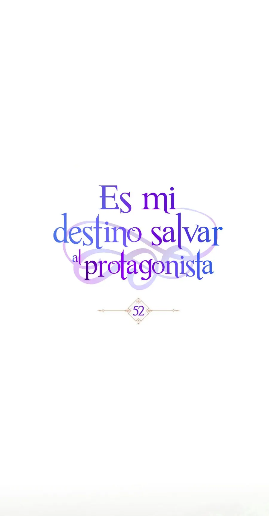 Estoy Destinada a Ser la Salvadora del Protagonista Capítulo 52 en Línea - página 27