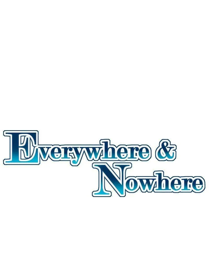 Everywhere & Nowhere Capítulo 102 en Línea - página 2