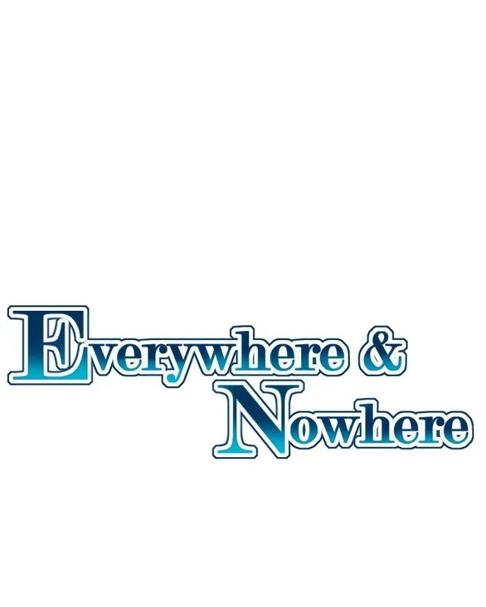 Everywhere & Nowhere Capítulo 105 en Línea - página 2