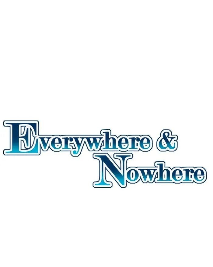 Everywhere & Nowhere Capítulo 106 en Línea - página 2