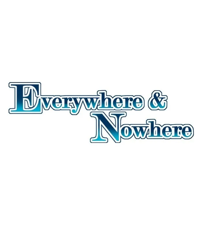 Everywhere & Nowhere Capítulo 111 en Línea - página 2