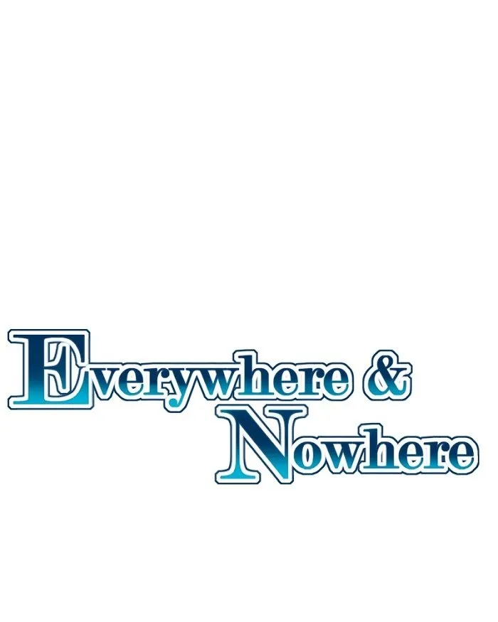 Everywhere & Nowhere Capítulo 134 en Línea - página 2