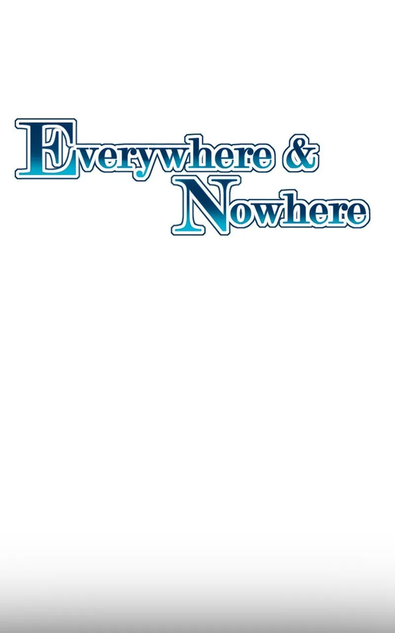 Everywhere & Nowhere Capítulo 35 en Línea - página 2