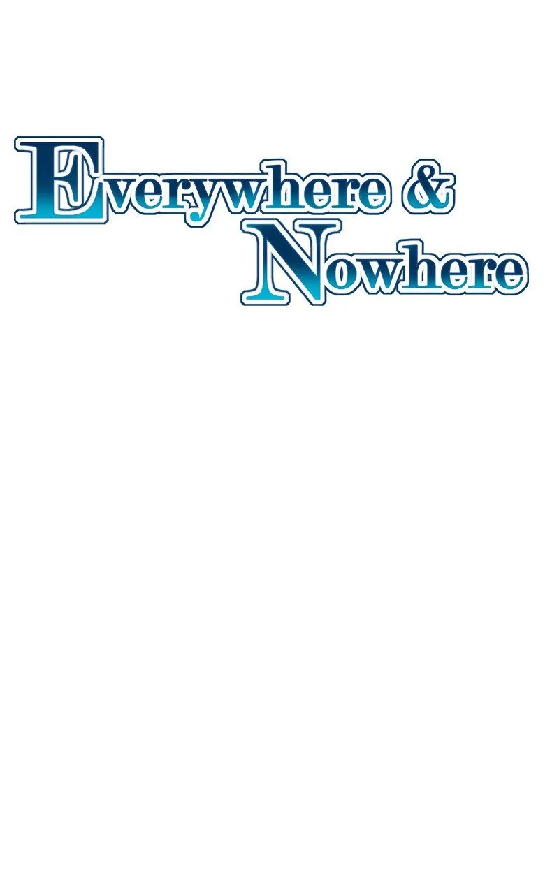 Everywhere & Nowhere Capítulo 38 en Línea - página 2