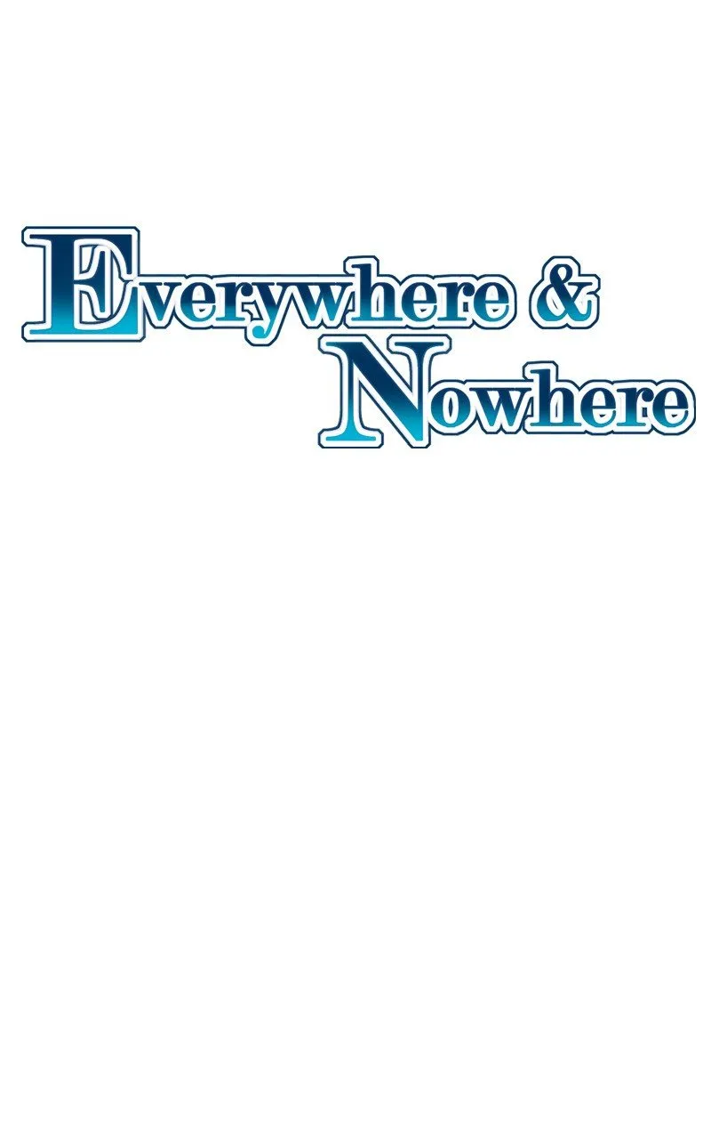 Everywhere & Nowhere Capítulo 49 en Línea - página 2