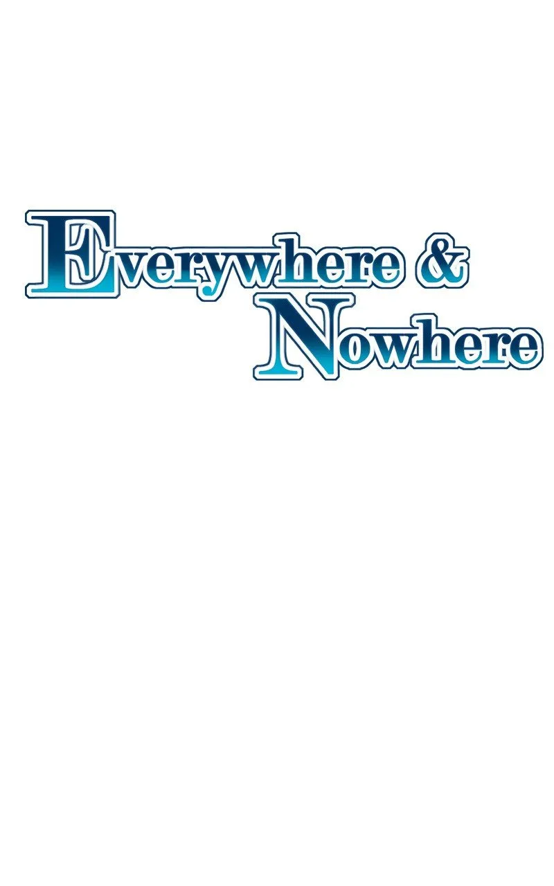 Everywhere & Nowhere Capítulo 52 en Línea - página 2