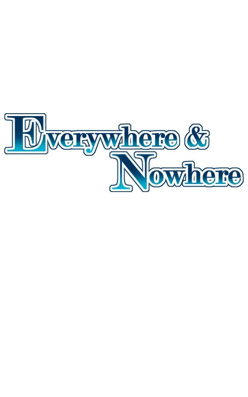 Everywhere & Nowhere Capítulo 53 en Línea - página 2