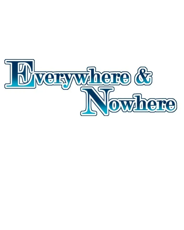 Everywhere & Nowhere Capítulo 74 en Línea - página 2