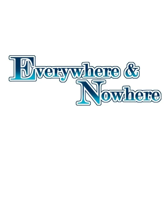 Everywhere & Nowhere Capítulo 84 en Línea - página 2