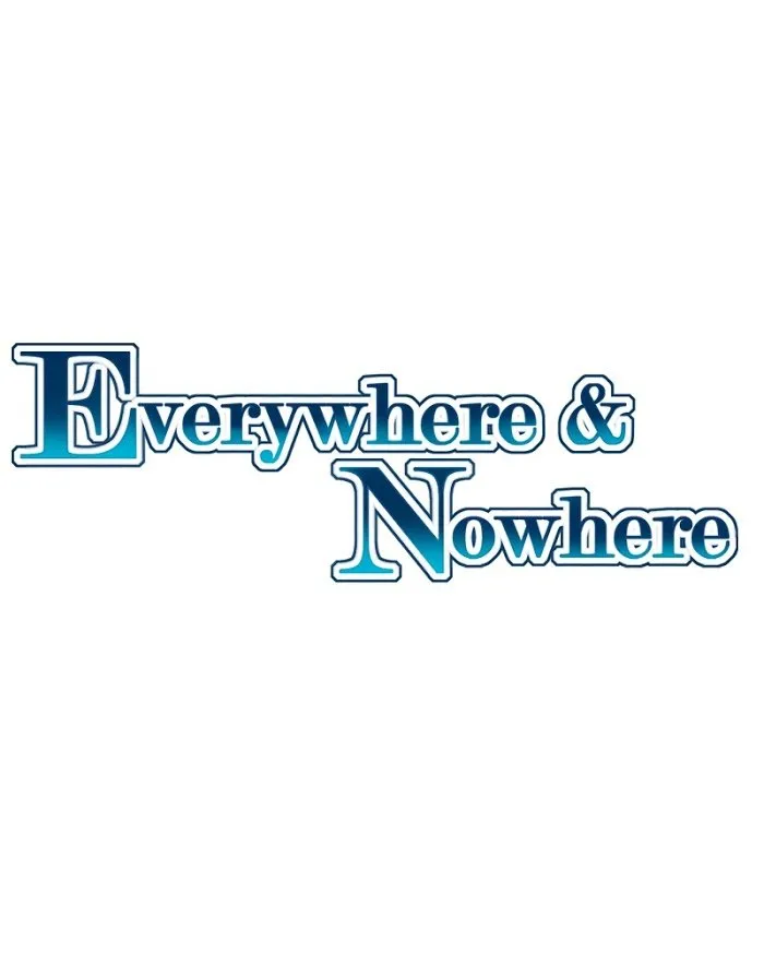 Everywhere & Nowhere Capítulo 87 en Línea - página 2
