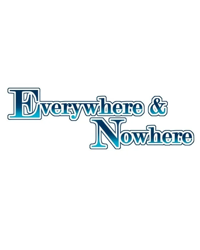 Everywhere & Nowhere Capítulo 88 en Línea - página 2
