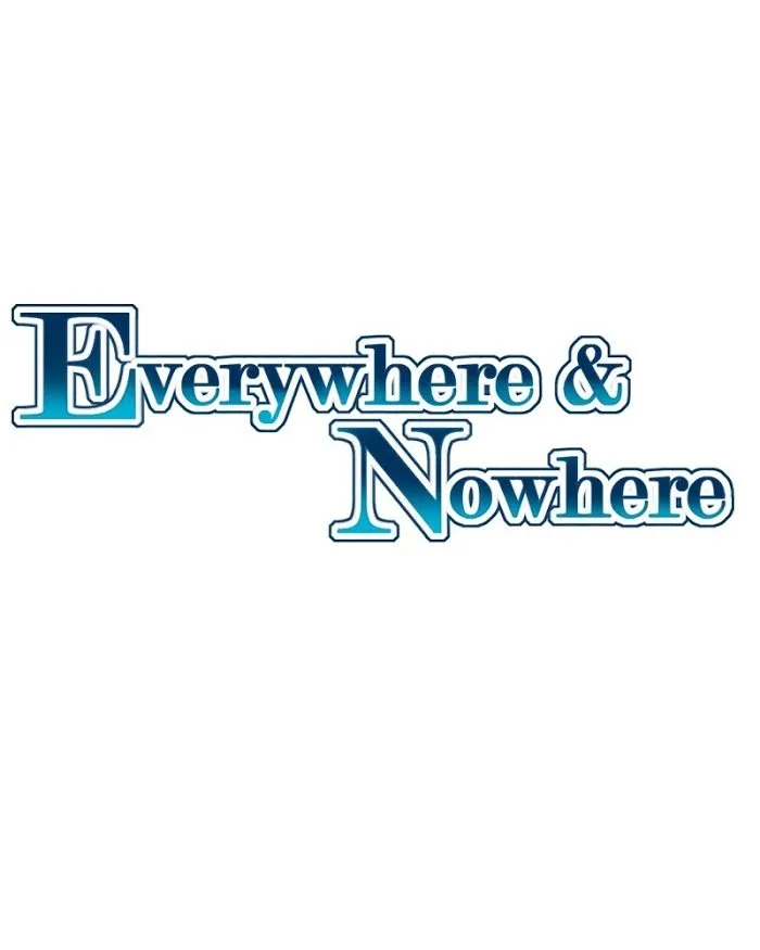 Everywhere & Nowhere Capítulo 92 en Línea - página 2