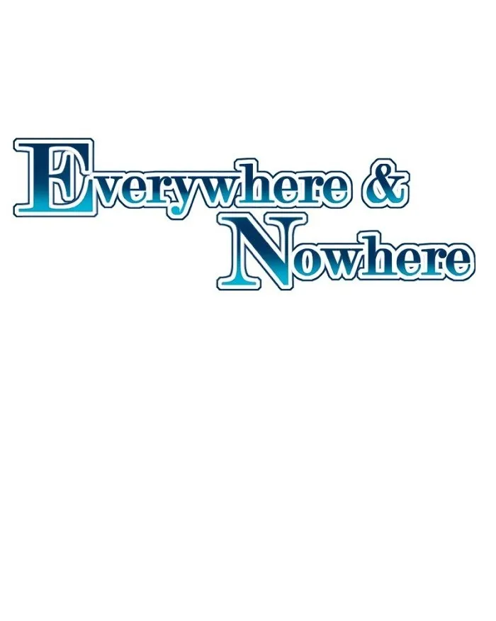 Everywhere & Nowhere Capítulo 97 en Línea - página 2