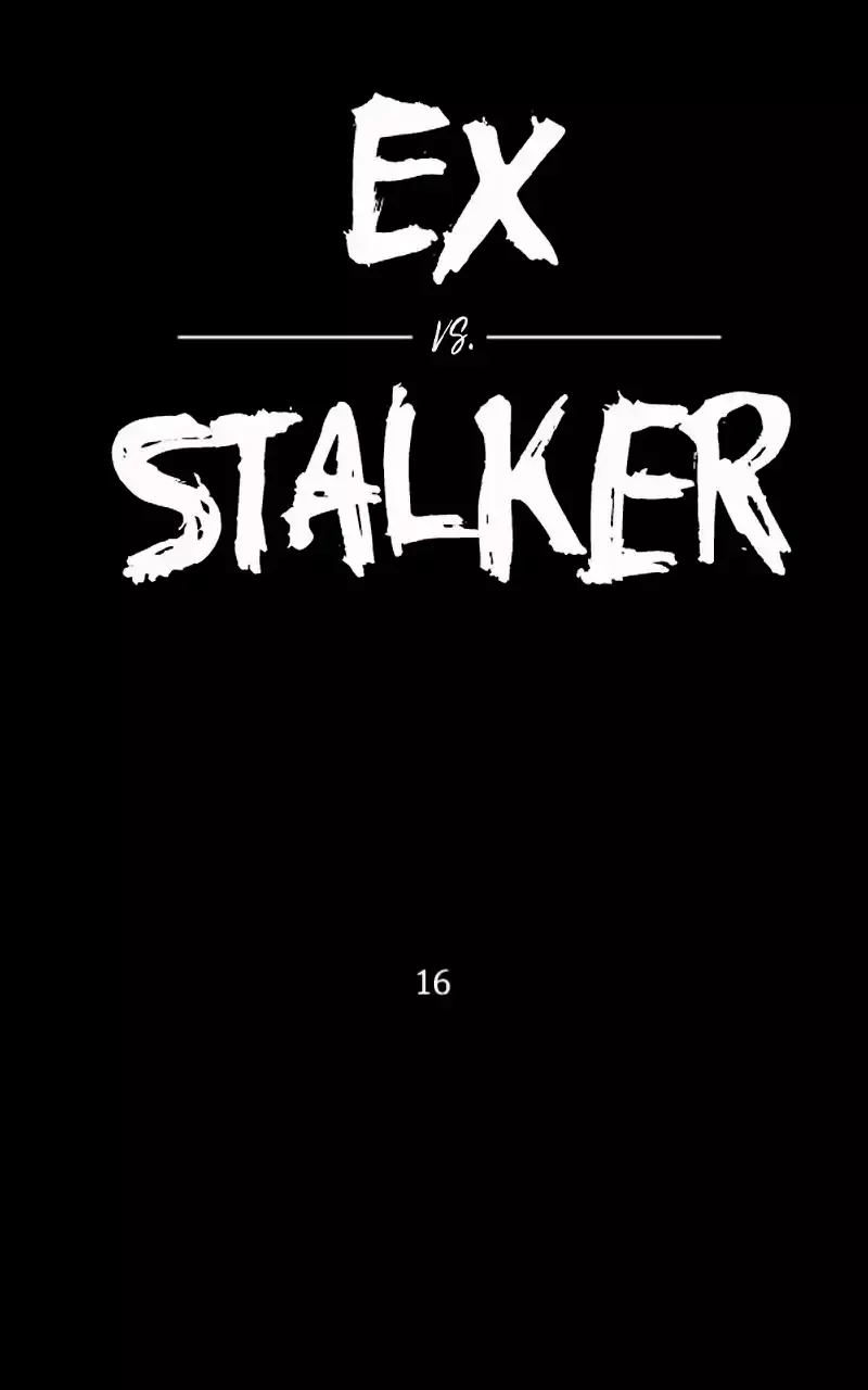 Ex vs. Stalker Capítulo 16 en Línea - página 2