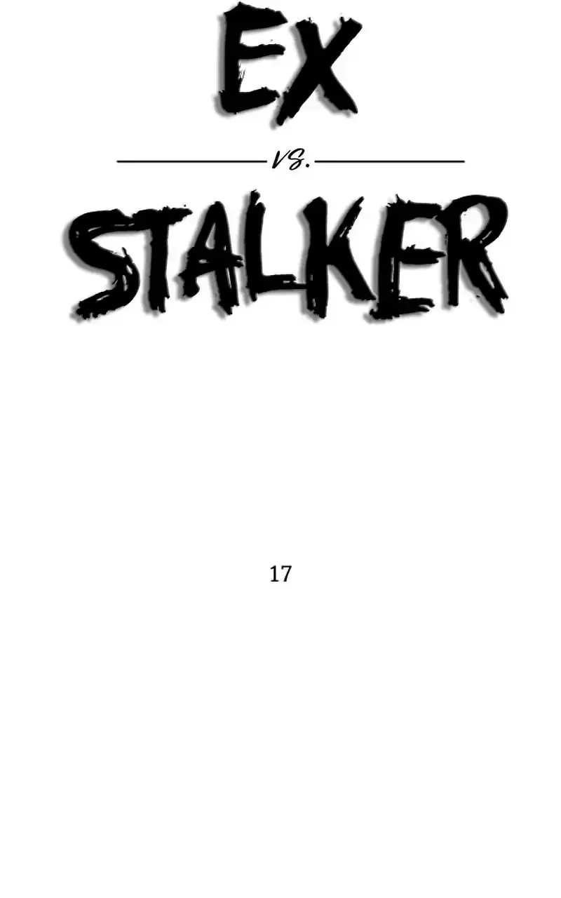 Ex vs. Stalker Capítulo 17 en Línea - página 6