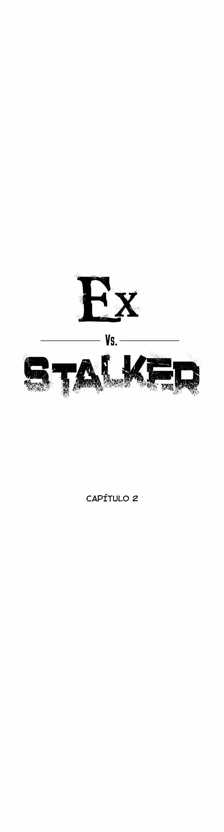 Ex vs. Stalker Capítulo 2.1 en Línea - página 2