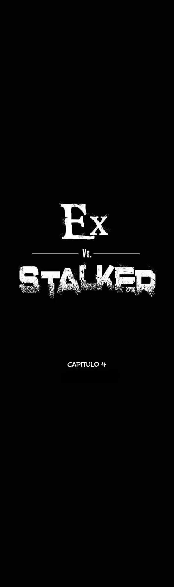 Ex vs. Stalker Capítulo 4 en Línea - página 3