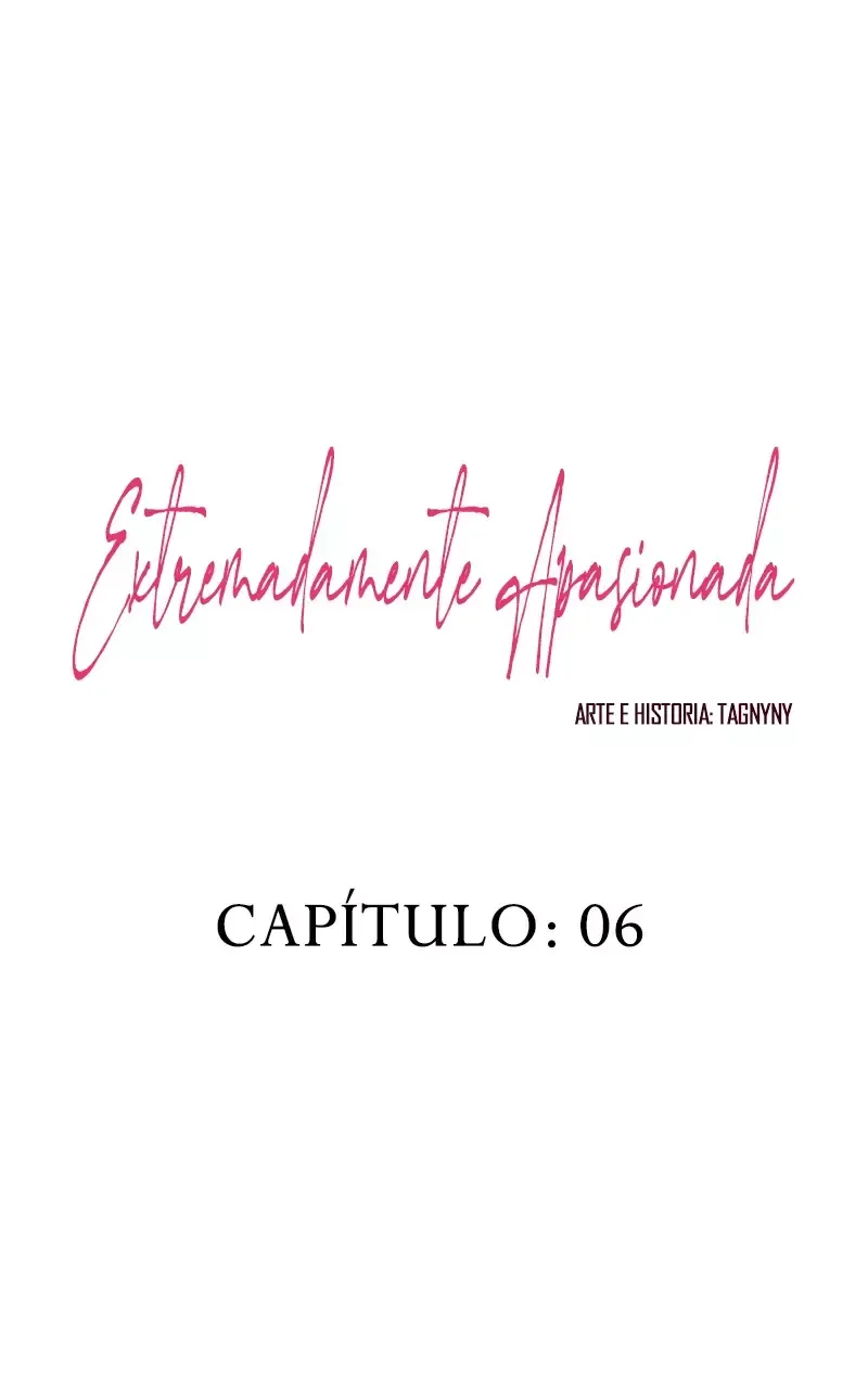Extremadamente Apasionada Capítulo 6 en Línea - página 7