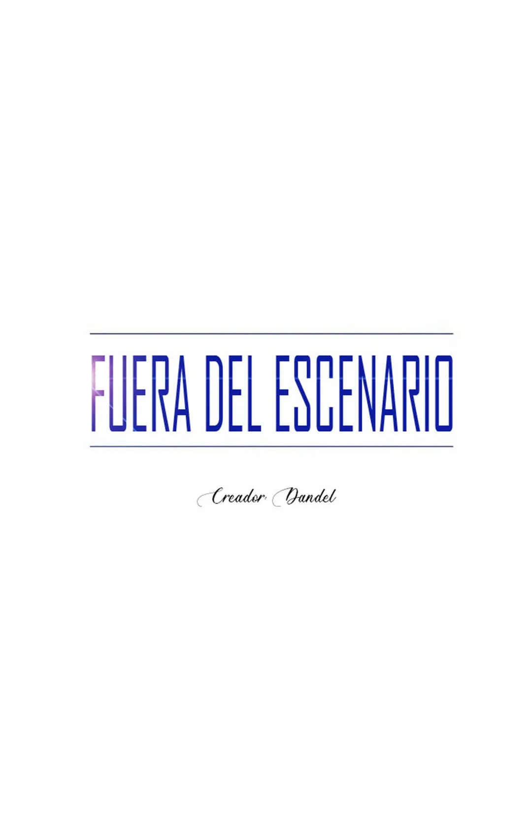 FUERA DEL ESCENARIO Capítulo 4 en Línea - página 4