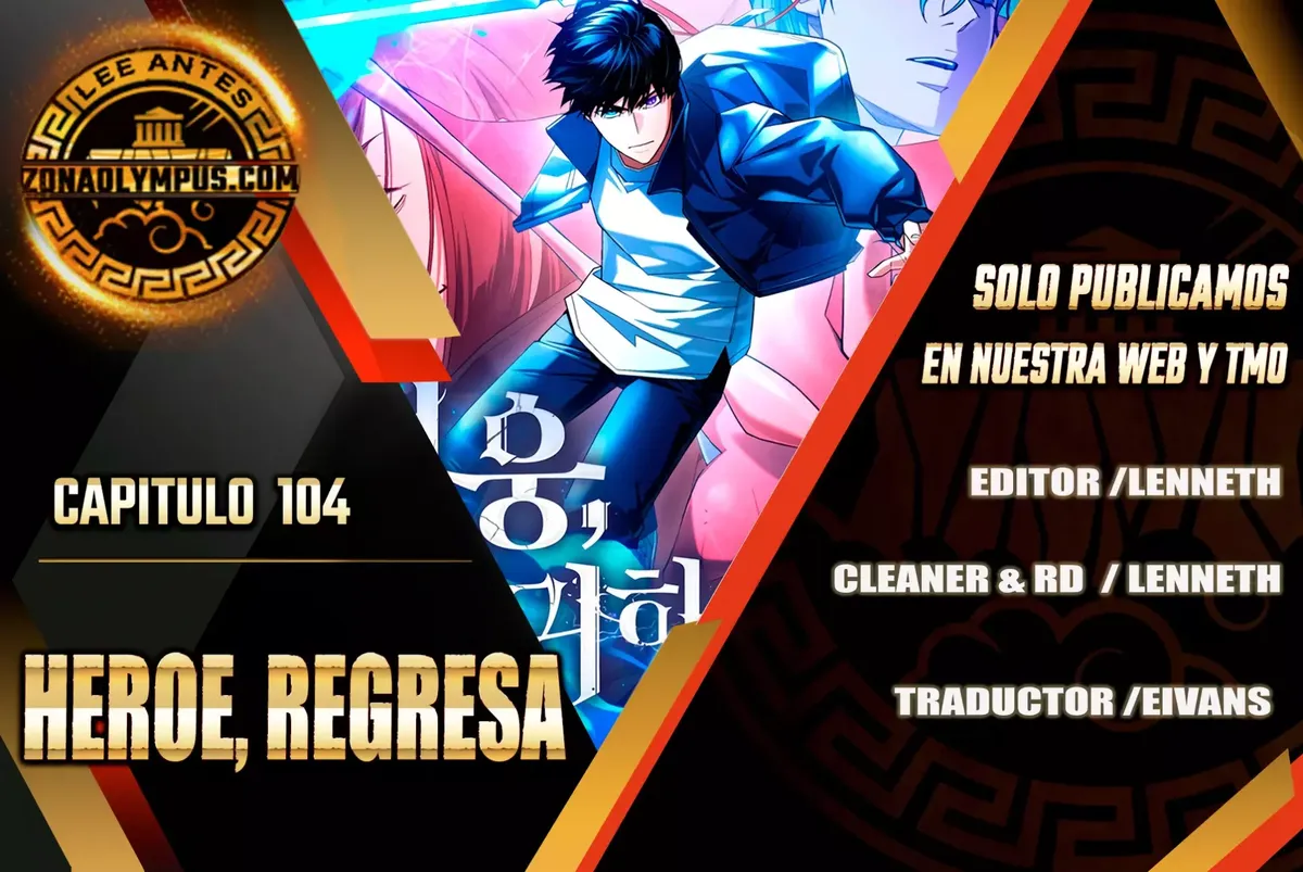 Heroe, regresa Capítulo 105 en Línea - página 1