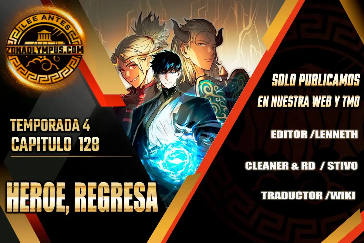 Heroe, regresa Capítulo 128 en Línea - página 1