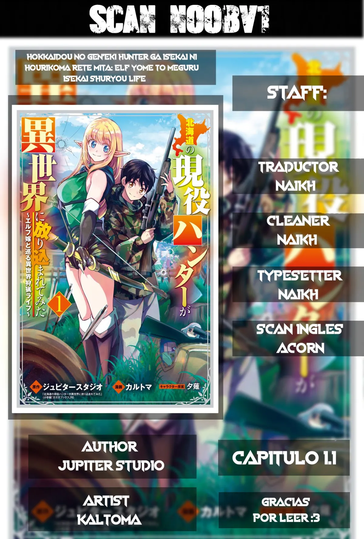 Hokkaidou no Gen'eki Hunter ga Isekai ni Hourikoma Rete Mita: Elf Yome to Meguru Isekai Shuryou Life Capítulo 1.1 en Línea - página 1