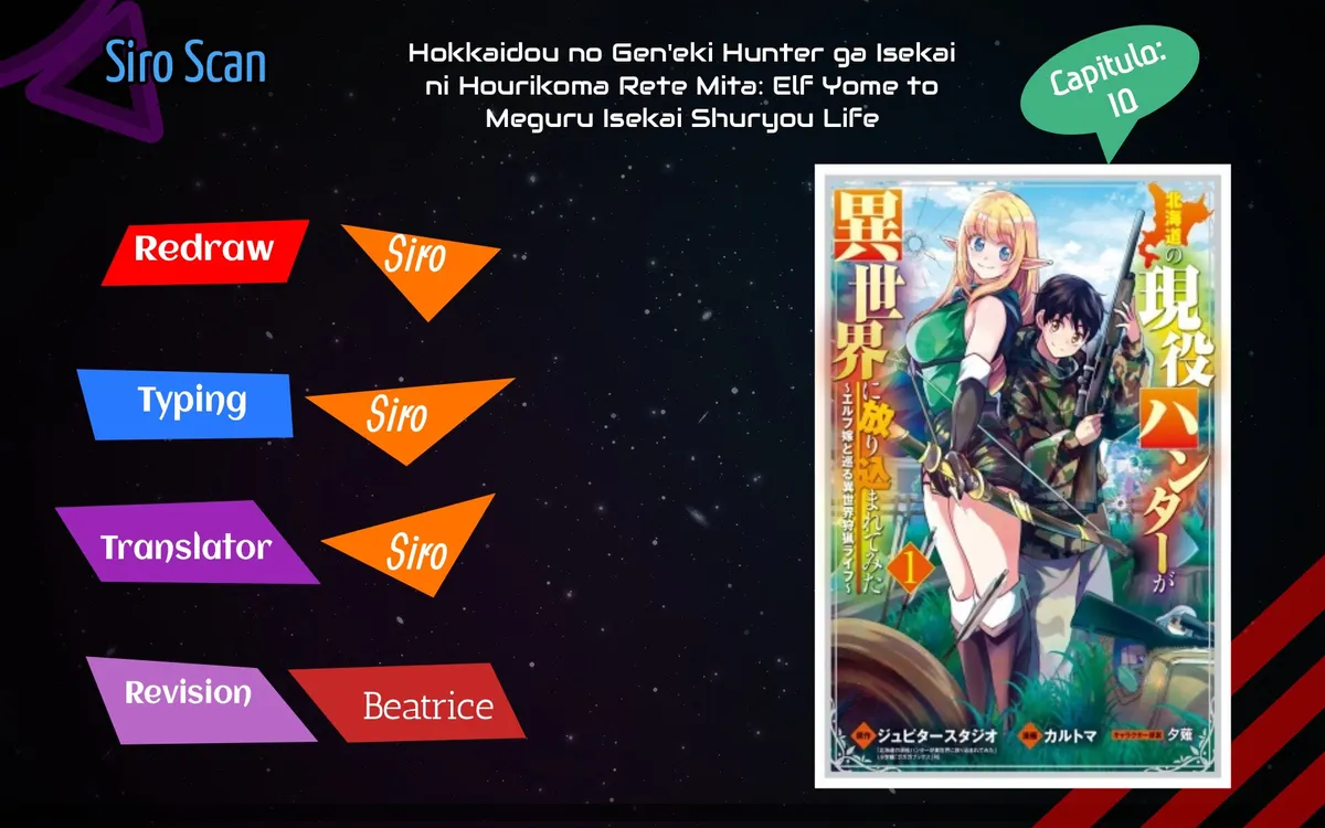 Hokkaidou no Gen'eki Hunter ga Isekai ni Hourikoma Rete Mita: Elf Yome to Meguru Isekai Shuryou Life Capítulo 10 en Línea - página 1