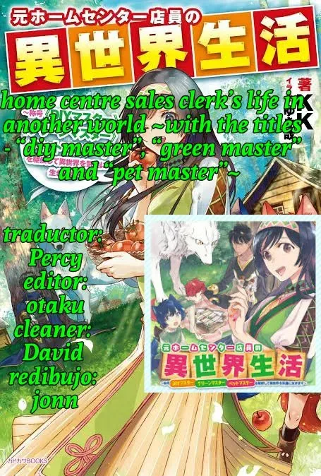 Home Centre Sales Clerk’s Life in Another World ~with the titles - “DIY Master”, “Green Master” and “Pet Master”~ Capítulo 4 en Línea - página 1
