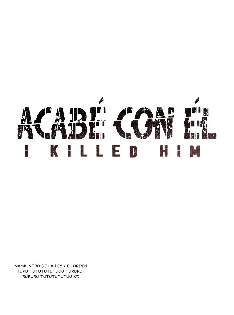 I Killed Him Capítulo 4 en Línea - página 28
