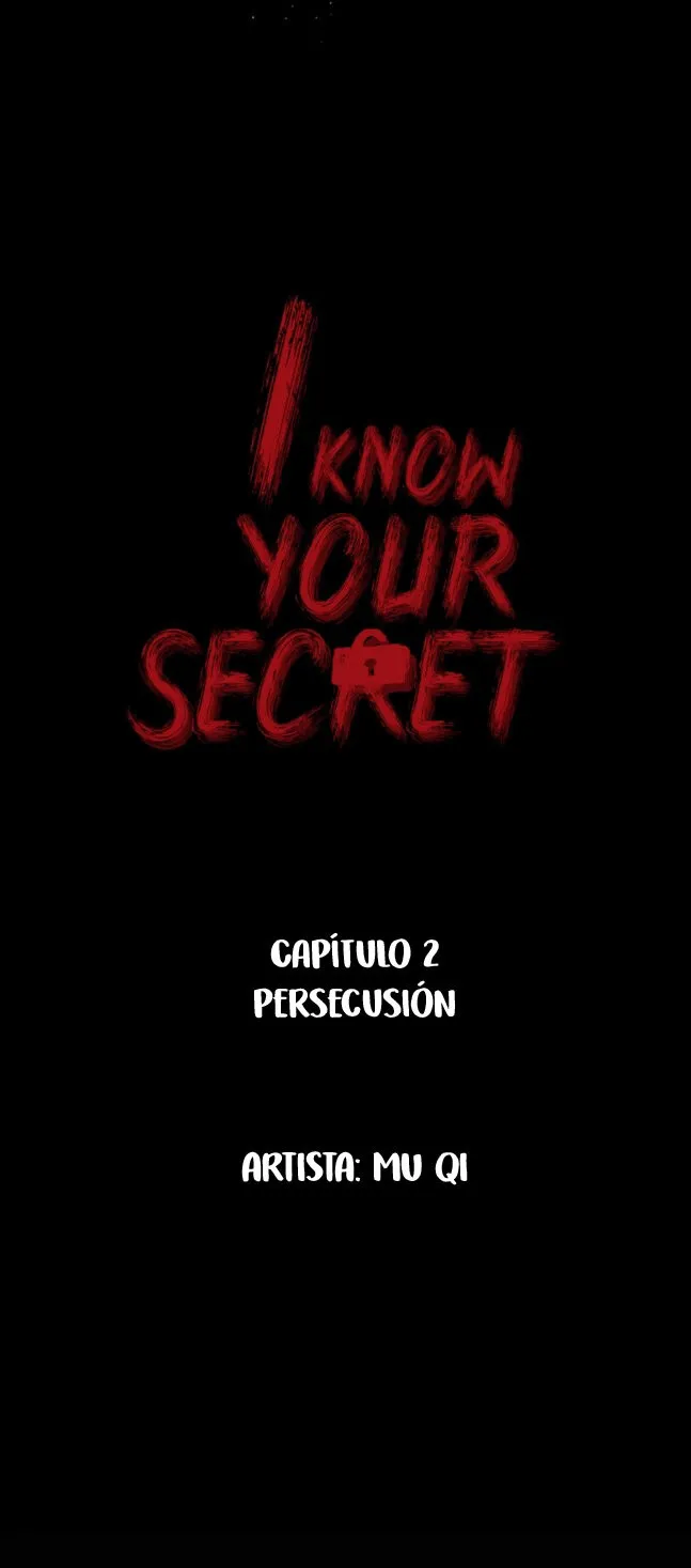 I know your secret Capítulo 2 en Línea - página 2