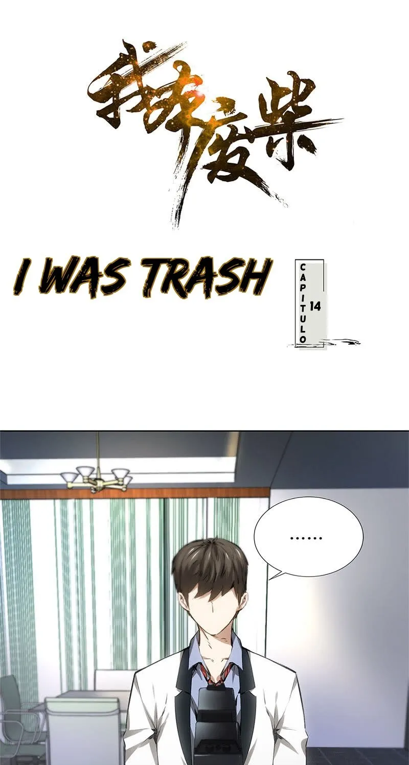 I Was Trash Capítulo 14 en Línea - página 3